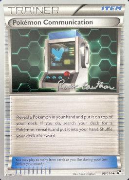 Pokémon Communication (99/114) (The Truth - Ross Cawthon) [World Championships 2011]