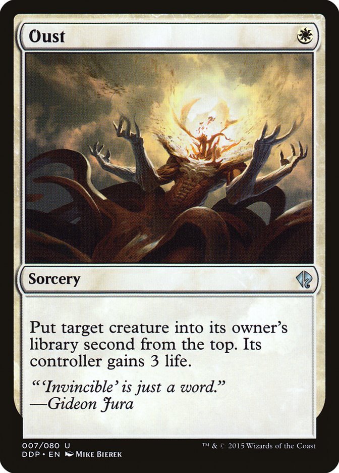Oust [Duel Decks: Zendikars vs. Eldrazi]