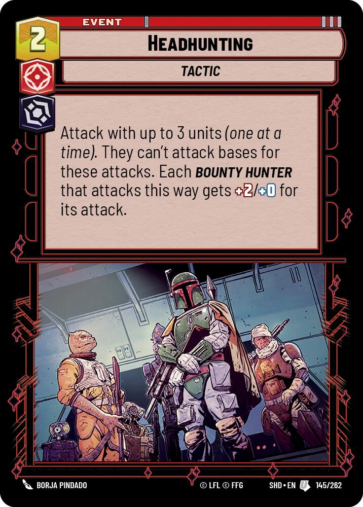 Headhunting (145/262) (145/262) [Shadows of the Galaxy]