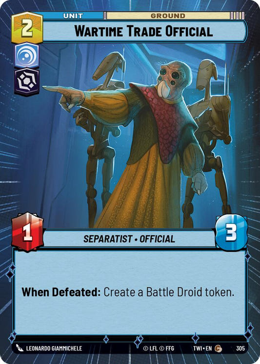 Wartime Trade Official (305) (Hyperspace) (305) [Twilight of the Republic]