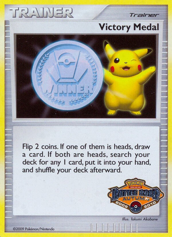 Victory Medal (2009–2010) (Battle Road Autumn) [League & Championship Cards]