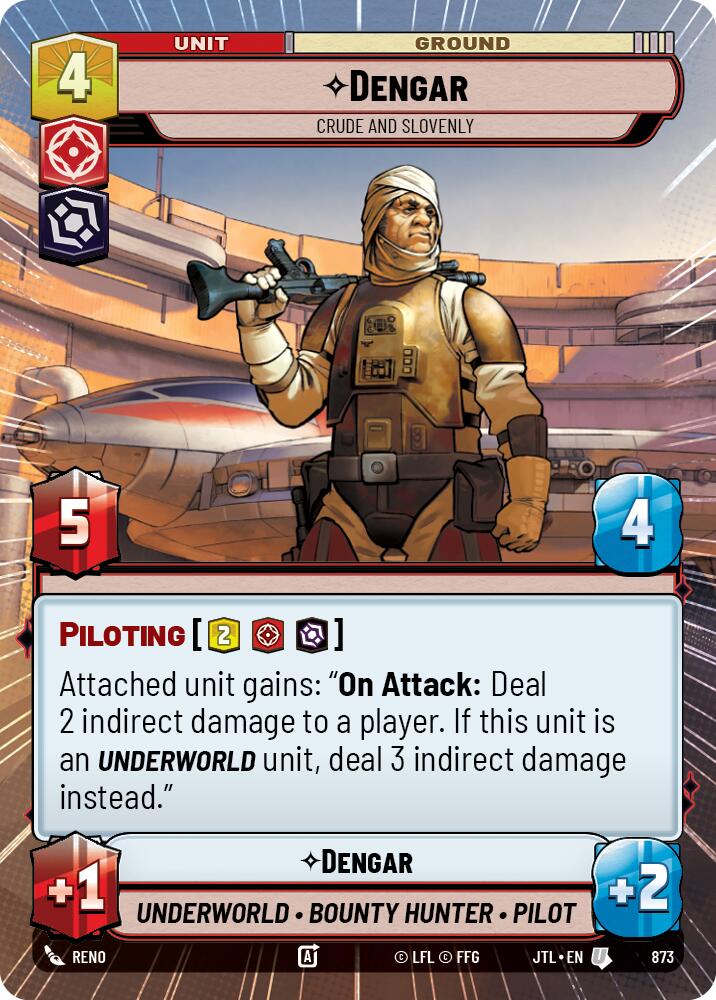 Dengar - Crude and Slovenly (873) (Hyperspace Foil) (873) [Jump to Lightspeed]