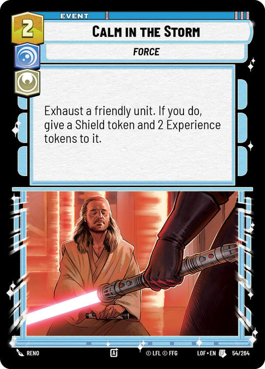 Calm in the Storm (54/264) (54/264) [Legends of the Force]