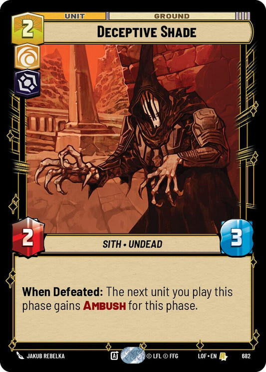 Deceptive Shade (682) (Foil) (682) [Legends of the Force]