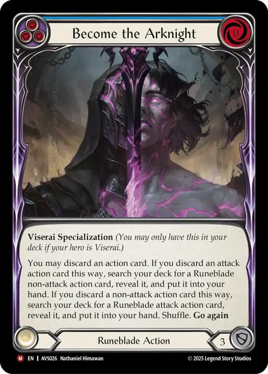 Become the Arknight (Blue) [AVS026] (Armory Deck: Legends Viserai)