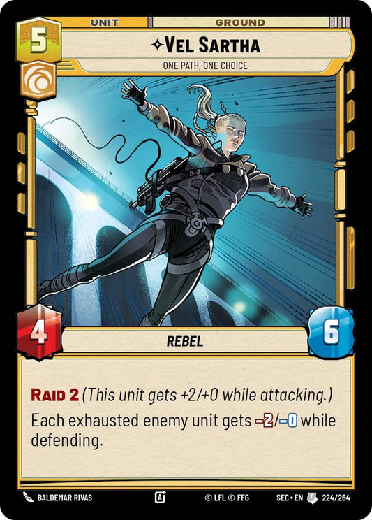 Vel Sartha (224/264) - One Path, One Choice (224/264) [Secrets of Power]