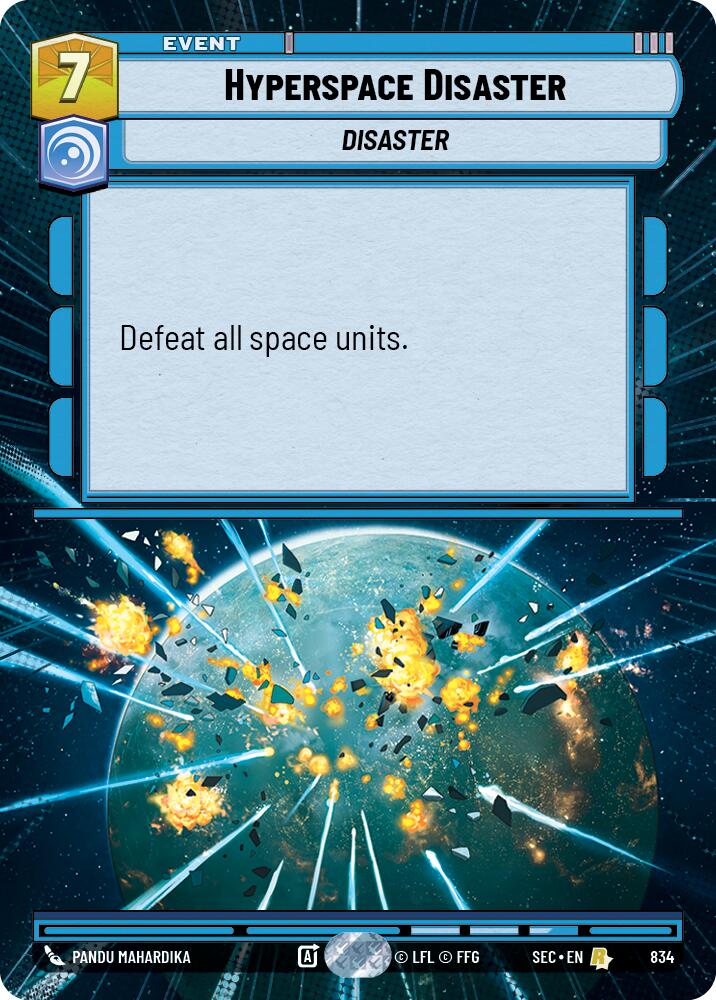 Hyperspace Disaster (834) (Hyperspace Foil) (834) [Secrets of Power]