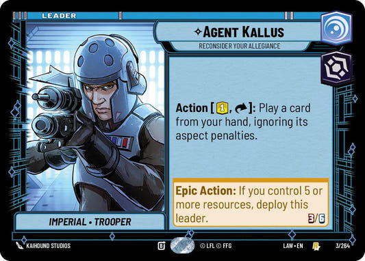 Agent Kallus - Reconsider Your Allegiance (3/264) (3/264) [A Lawless Time]