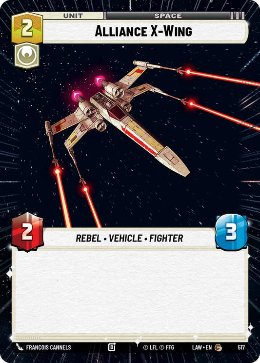 Alliance X-Wing (517) (Hyperspace) (517) [A Lawless Time]