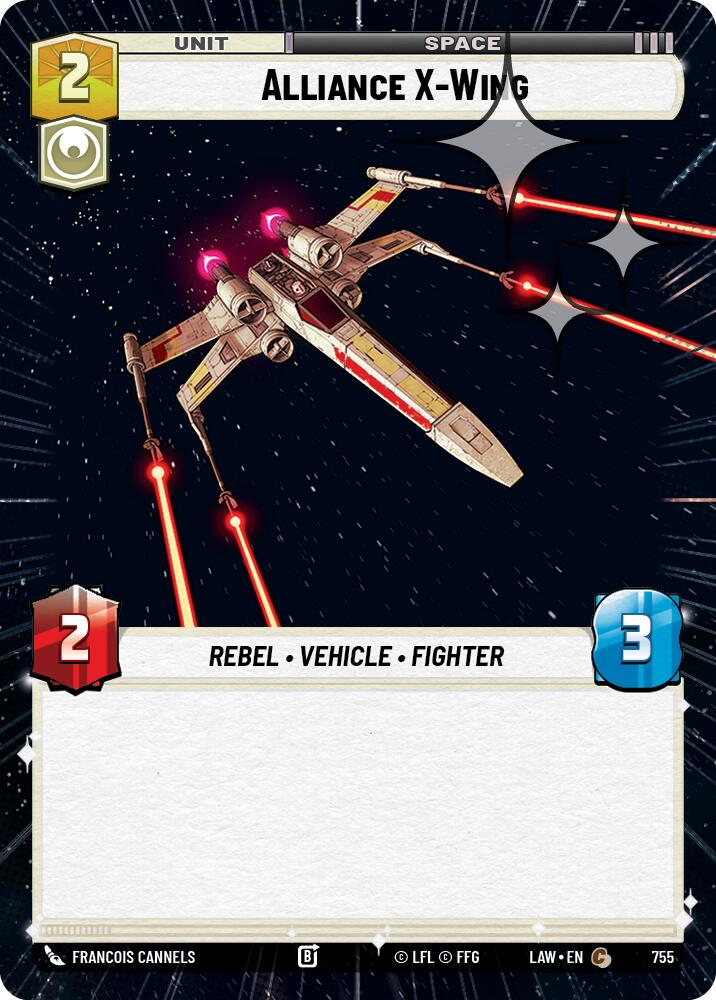 Alliance X-Wing (755) (Hyperspace Foil) (755) [A Lawless Time]